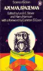Apeman, Spaceman: Anthropological Science Fiction