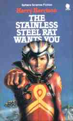 The Stainless Steel Rat Wants You