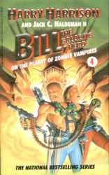 Bill, the Galactic Hero on the Planet of Zombie Vampires