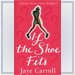 If the Shoe Fits