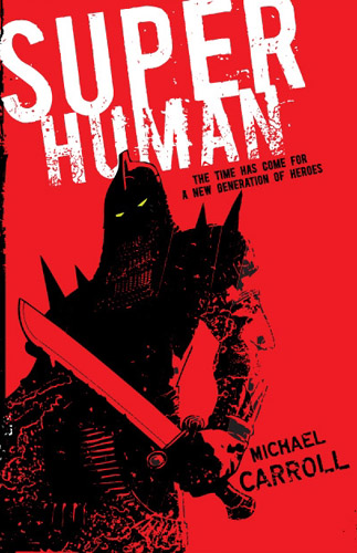 Super Human - May 2010