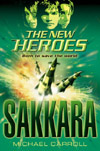 The New Heroes: Sakkara