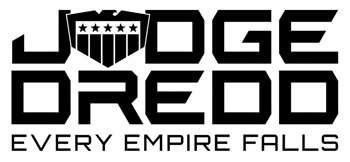 Judge Dredd: Every Empire Falls