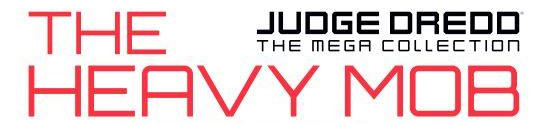 Judge Dredd - The Mega Collection: The Heavy Mob