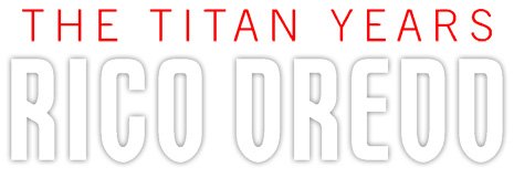 Rico Dredd - The Titan Years (omnibus edition)